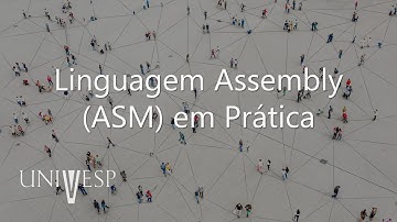 Sistemas Computacionais - Linguagem Assembly (ASM) em Prática