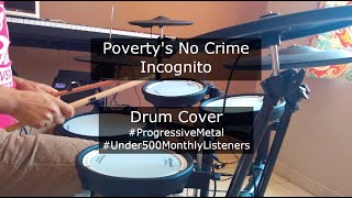 Poverty&#39;s No Crime - Incognito (E-Drum Cover, Superior Drummer 3)