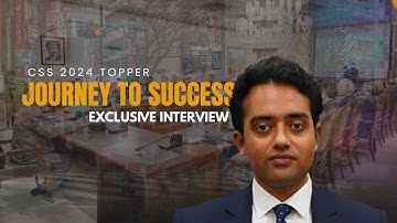Journey to Success: Interview with CSS Topper Muhammad Shafay Ijaz || Struggles & Advice