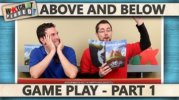 Above and Below - Game Play 1