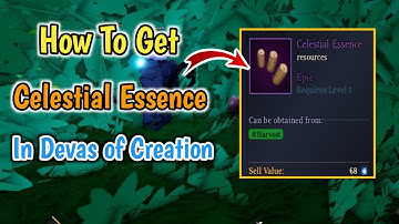 How To Get Celestial Essence In Devas of Creation Roblox | Celestial Essence Location
