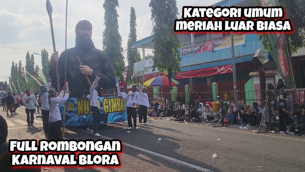 Luar Biasa Meriah Kontingen Umum Karnaval Blora Tahun 2023 Full Senyum Sayang Part 05