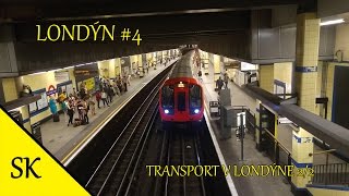 Londýn Ep. 4 | Doprava v Londýne | Metro/Rýchlovlak/Vlak | Časť 2/2
