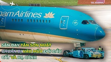 Máy bay liên tục đổi đầu cất hạ cánh tại Tân Sơn Nhất! Hiếm gặp cảnh này ở Sài Gòn