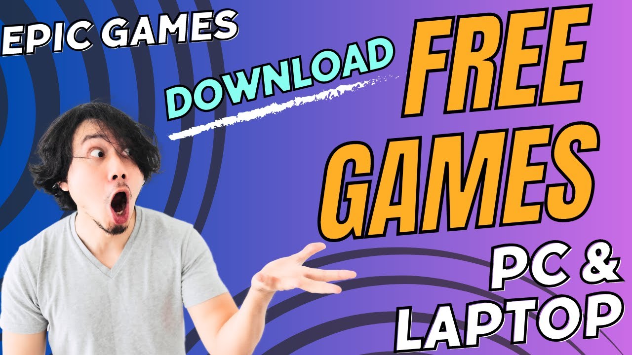 How To Download PC Games For Free On Your Laptop From Epic Games How To Download PC Games For Free On Your Laptop From Epic Games