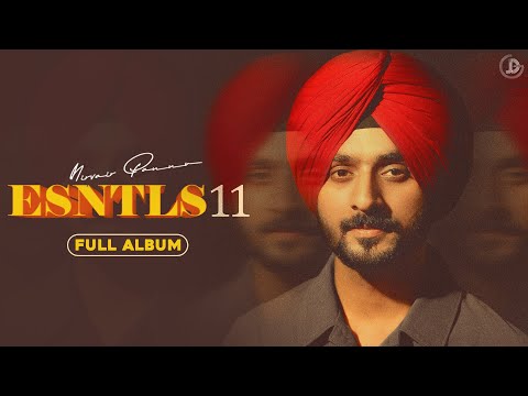 ESNTLS 11 (Album) Nirvair Pannu | Juke Dock