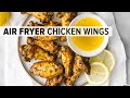 AIR FRYER CHICKEN WINGS | the best lemon pepper flavor!