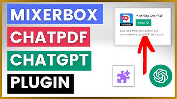 How To Use Mixerbox ChatPDF ChatGPT Plugin?