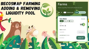 Becoswap Farming Adding & Removing Liquidity Pool