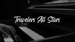 Travelers All Stars - Sesión En Vivo (completa)