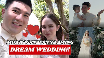 MGA KAGANAPAN SA AMING DREAM WEDDING | Luis Manzano