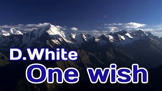 Video thumbnail of "D.White - One Wish (Extended Version) NEW Italo Disco Music. Super Hit, Best Song. Travel Kavkaz fly"