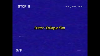 BTS (방탄소년단) Butter : Epilogue Film