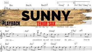 SUNNY [TENOR SAX SHEET MUSIC] PLAYBACK - Bobby Hebb