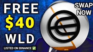 Instant FREE $24 + $47 Crypto Airdrop | WorldCoin_$WRD Listed on Binance - SWAP NOW.
