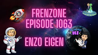 Welcome to the FrENZOne - Enzo Eigen  - Omega Days Crystal Opening - Episode 1063