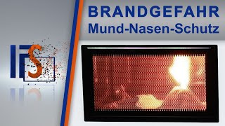 Brandgefahr Mund-Nasen-Schutz