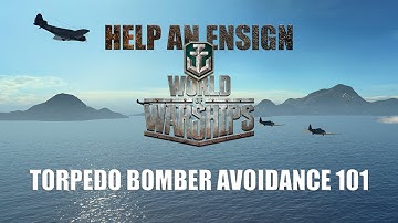 Help an Ensign - Torpedo Bomber Avoidance 101