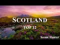 12 best places to visit in scotland  scotland travel guide