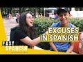 HOW TO MAKE EXCUSES IN SPANISH! | Easy Spanish 171