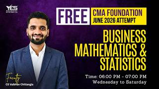 FREE CMA Foundation Business Mathematics | GP | CS Vaibhav Chitlangia | June 2026 Attempt