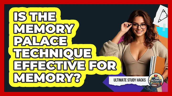 Is The Memory Palace Technique Effective For Memory? - Ultimate Study Hacks