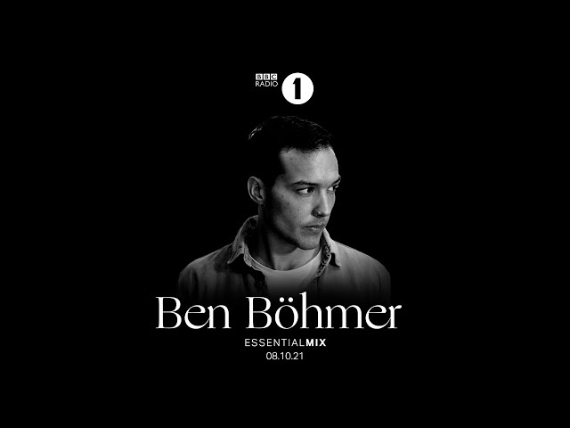 Ben Böhmer - BBC Radio 1 Essential Mix - 8th October 2021 class=