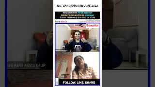 Vandanas Transformation Journey Unload Success Story 521