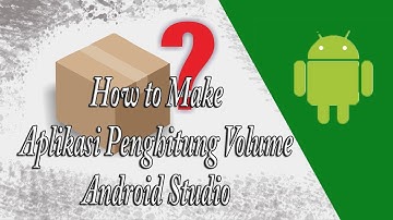 Membuat Aplikasi Penghitung Volume Android Studio Pemula || Tutorial Indonesia 2019