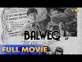 Balweg, the Rebel Priest) Full Movie HD | Philip Salvador, Tetchie Agabayani, Rio Locsin
