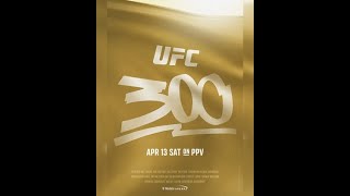 Witness the Epic UFC 300 Live! #ufc300