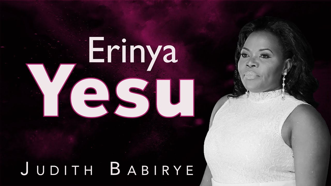 Judith Babirye   Erinya Yesu audio Ugandan Gospel Music