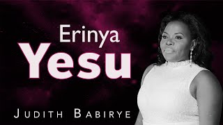 Judith Babirye - Erinya Yesu (Ugandan Gospel Music)