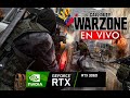 Quien madruga la RTX3060 le ayuda en  CALL OF DUTY WARZONE  - EN VIVO en Español creo