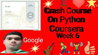 Coursera :crash course on python 6th week answer! Crash course on python ke week 6th ke answer