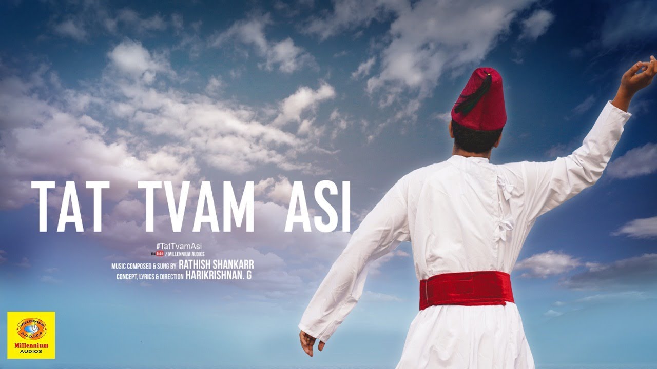 Tat Tvam Asi  A Spiritual Journey  Harikrishnan G  Rathish Shankarr Official Music Video