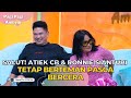 Salut atiek cb  ronnie sianturi tetap berteman pasca bercerai  pagi pagi ambyar 26723 p2