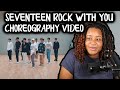 REACTION TO SEVENTEEN ROCK WITH YOU DANCE PRACTICE