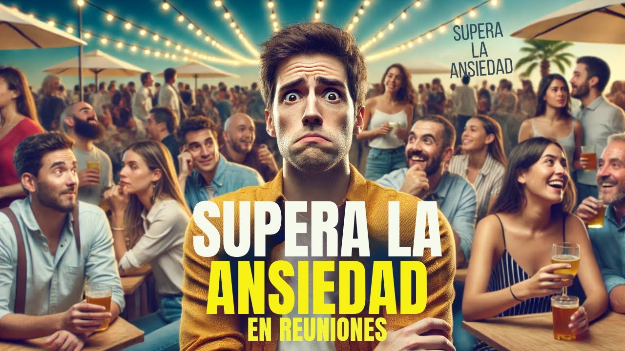 ¿Cómo superar la ansiedad social en reuniones y eventos?#ansiedad # ...