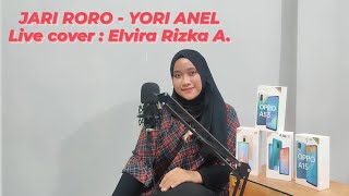 Jari Roro - Yori Anel || Live Cover By Elvira Rizka Audilah & Maras Project Studio