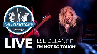 Ilse DeLange - 'I'm Not So Tough' live bij Muziekcafé