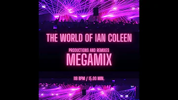 THE IAN COLEEN MEGAMIX - The Productions and Remixes ( Radio Edit )