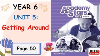 Year 6 Academy Stars Workbook Answer Page 50 | Unit 5 Getting Around | Lesson 3 Grammar