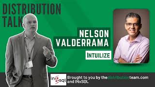 How to Harness the Power of AI for Wholesale Distribution: Revisiting Nelson Valderrama of Intuilize