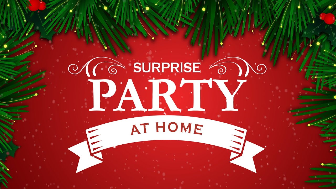 Surprise Party - at Home - Virtual Tree Lighting Ceremony