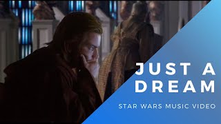 Just a Dream - An Obidala Story - Star Wars x Kurt Hugo Schneider