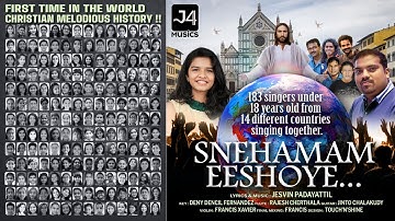 Snehamam Eeshoye |Largest Virtual Choir|183 Singers-Under 18 Years|JesvinPadayattil & Sreya Jayadeep