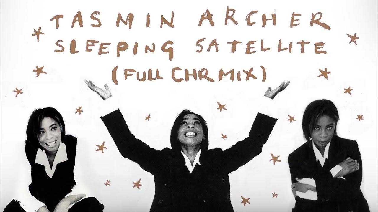 Tasmin Archer - Sleeping Satellite (Full CHR Mix, 1993 remix by Tony Phillips) Tasmin Archer - Sleeping Satellite (Full CHR Mix, 1993 remix by Tony Phillips)
