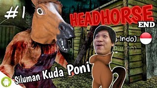 KUDA TAPI LARINYA PELAN BANGET HAHA!! HeadHorse Part 1 END [SUB INDO] ~Kuda Tersantuy LoL!!