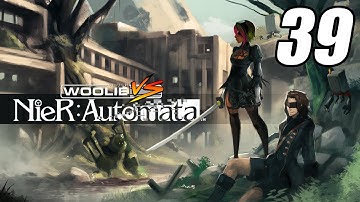 Woolie VS NieR Automata (Part 39)